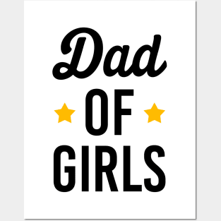 Dad of girls Posters and Art